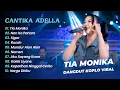 Download Lagu Cantika Adella - TIA MONIKA - NAN KO PAHAM || DANGDUT KOPLO HITS 2025