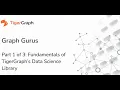 Graph Gurus Data Science Library Series Part 1 Fundamentals