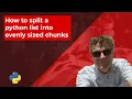 How to split a python list into evenly sized chunks - No Commentary