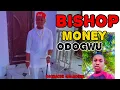 Download Lagu Bishop Money Odogwu Special By Osinach Galadima