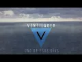 Ventilader - Uno de Esos Días (Lyric Video)