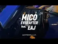 mico - ever after feat. Eaj (TRADUÇÃO/BR)