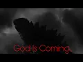Download Lagu Godzilla 2014 | God Is Coming Edit
