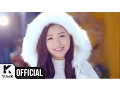 [MV] APRIL(에이프릴) _ Snowman(스노우맨)
