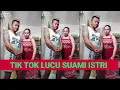 Download Lagu TIK TOK SUAMI ISTRI BIKIN NGAKAK