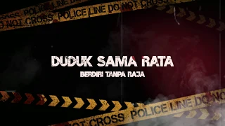 Download Duduk Sama Rata Berdiri Tanpa Raja || MARA FM MP3