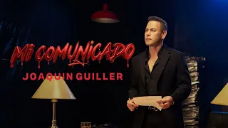 Joaquin Guiller - Mi Comunicado