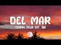Download Lagu Ozuna, Doja Cat, Sia - Del Mar (Letra/Lyrics)