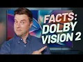 You ve Been Misled Facts About Dolby Vision 2