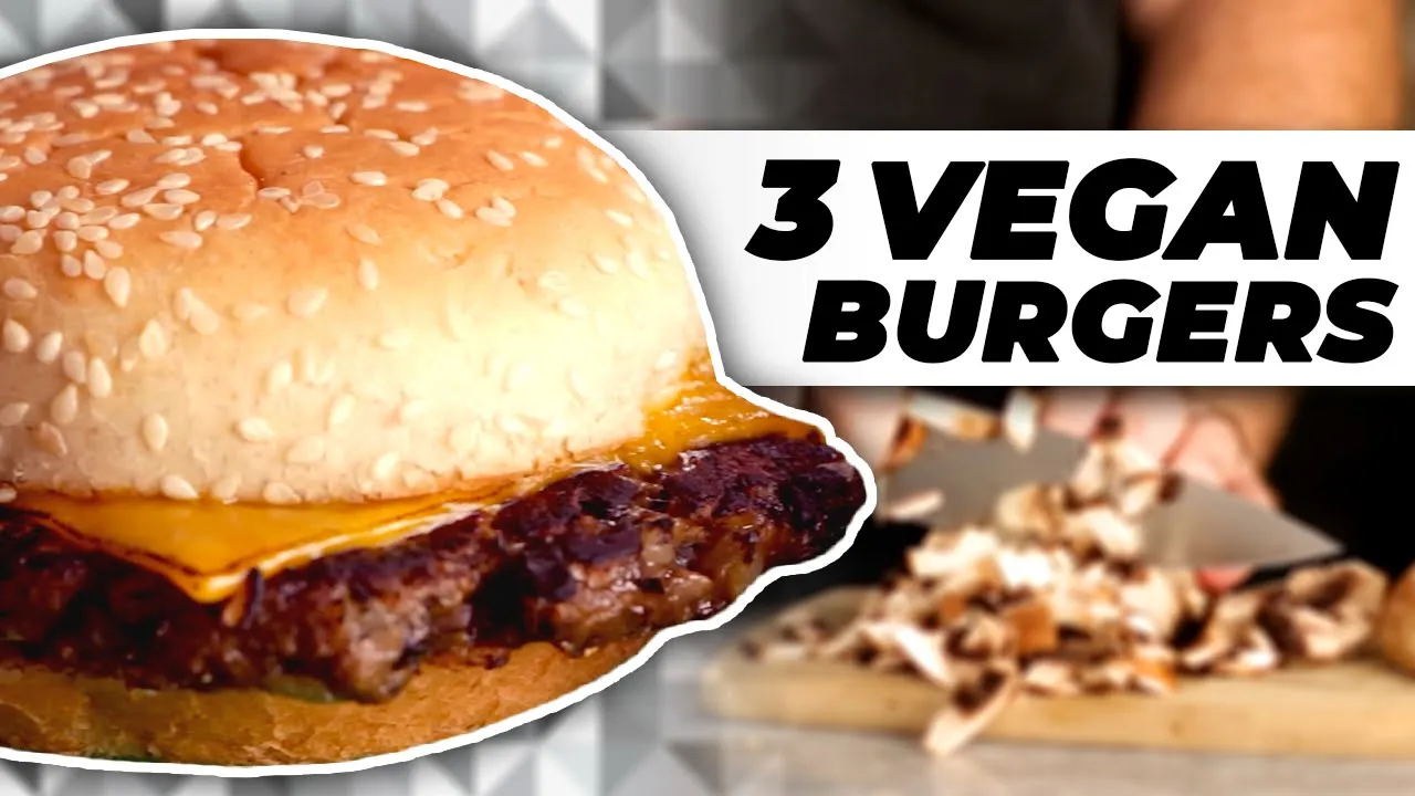 3 Vegan Burgers Like Youve NEVER seen