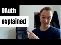 OAuth explained OAuth 2 0