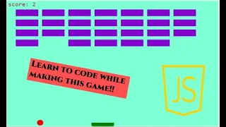 How to create a 2D brick breaker game with JavaScript TUTO Coding Tips