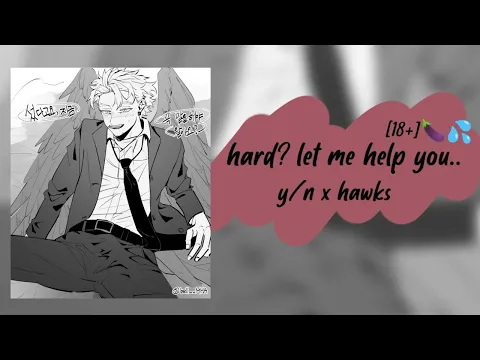 Download MP3 hard?, let me help you with that..[18+] {hawks x y/n}