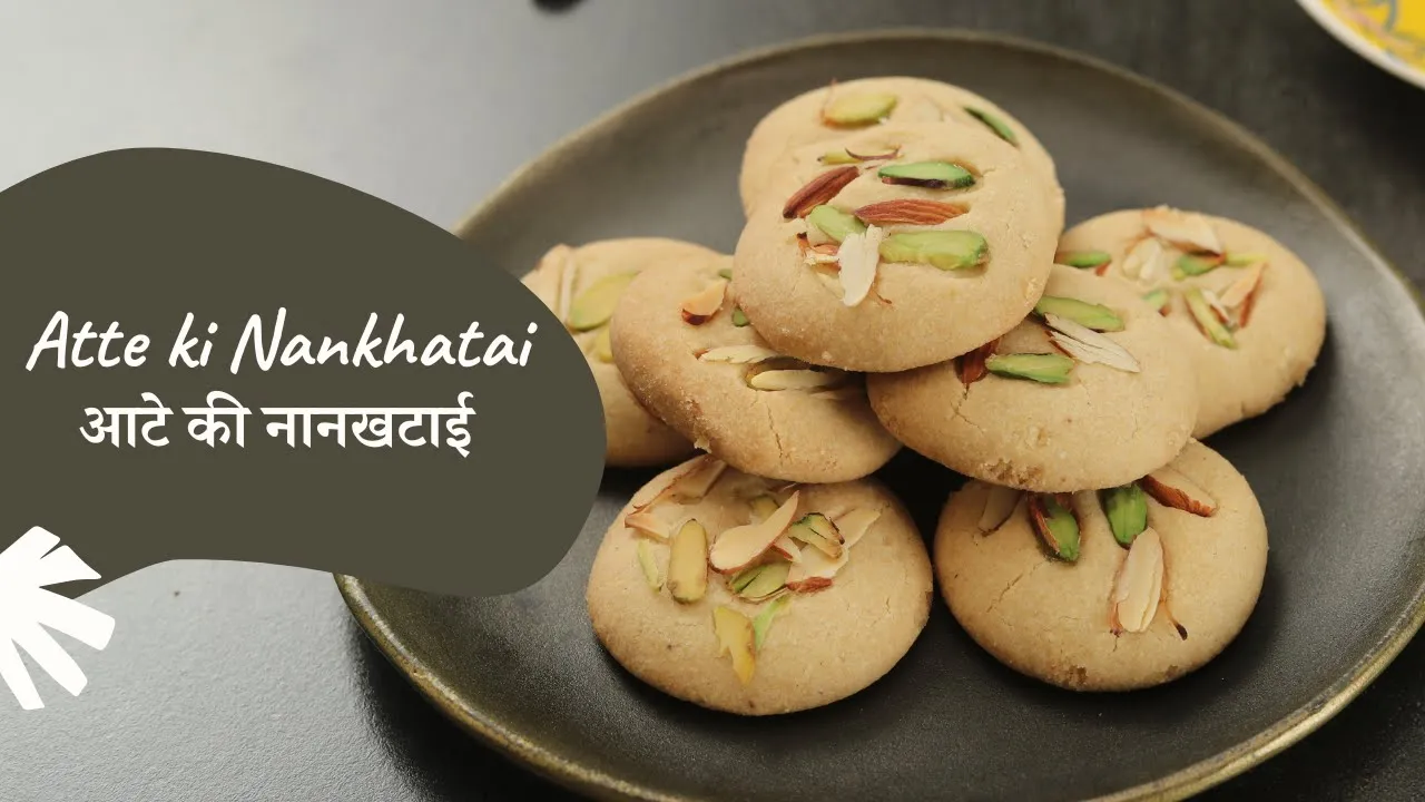 Atte ki Nankhatai        Wheat Flour Nankhatai Biscuits   Sanjeev Kapoor Khazana