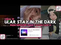 Download Lagu DJ AKU LAGI BETE X MENIMISU X ULAR STAY IN THE DARK RENZ REMIXER SOUND ELY SYAHREZA VIRAL TIKTOK