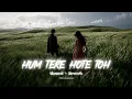 Musafir Cafe: Darmiyaan - (𝐒𝐥𝐨𝐰𝐞𝐝 + 𝐑𝐞𝐯𝐞𝐫𝐛) | Raghav Kaushik | Hindi trending song #lofi #love 