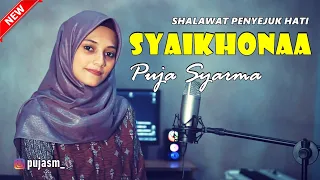 Download SYAIKHONAA - PUJA SYARMA (COVER) SHALAWAT MERDU PENYEJUK HATI MP3