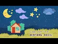 Download Lagu Lagu Anak Populer Bintang Kecil | Lirik dan Lagu Anak Indonesia Bintang Kecil