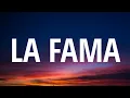 Download Lagu ROSALÍA - LA FAMA (Lyrics) Ft. The Weeknd