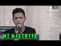 Download Lagu LAGU TERBAIK My Marthynz - My Marthynz Cover Full Album 2022