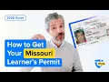 How to Get Your Missouri Learner s Permit in 2026 Step-by-Step