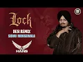 Download Lagu Lock (Desi Mix) Sidhu Moose Wala \u0026 Dj Hans || New Remix songs 2025 