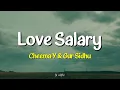 Love Salary - Cheema Y & Gur Sidhu | Lyrics 