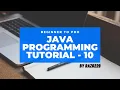 Java Absolute Beginner to Pro Tutorial - 10
