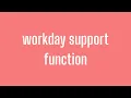Workday HCM Support Function Workday HCM Tutorial Workday HCM Course Workday HCM