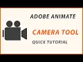 ADOBE ANIMATE CC - CAMERA TOOL