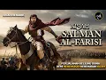 Download Lagu Kisah SALMAN AL FARISI Berkeliling Dunia Hingga Rela Jadi BUDAK Demi Bertemu Nabi Muhammad ﷺ
