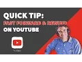 Quick Tip Fast Forward Rewind on YouTube