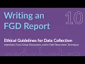 Catalystas Ethical Data Collection Training Module 10 - Writing an FGD Report