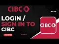 How to Login to CIBC How to Sign In to CIBC