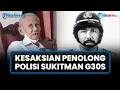 Download Lagu Bukan Eksekusi Mati, Ishak Bahar Justru Bebaskan Polisi Sukitman dari Lubang Buaya saat G30S/PKI