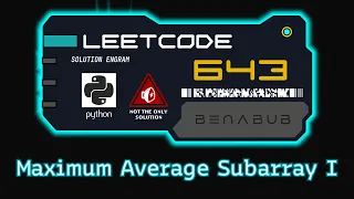 Maximum Average Subarray I LeetCode Python Algorithm Visualization