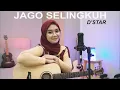 JAGO SELINGKUH - D'STAR ( LIVE COVER BY REGITA ECHA )