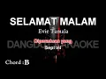 selamat malam karaoke(evie tamala