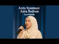 Download Lagu Anta Syamsun Anta Badrun