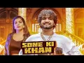 Download Lagu SONE KI KHAN | RAJ MAWAR | THE BRAND MUSIC | NEW HARYANVI SONGS 2022