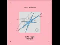 Late Night Banger - Atamone & Illa J