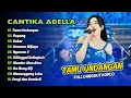 Lagu CANTIKA ADELLA - TAMU UNDANGAN - ROPANG - SABAR || FULL DANGDUT KOPLO 2025