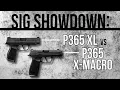 Sig Showdown P365 XL vs P365 X-Macro