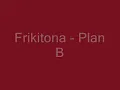 Plan B - Frikitona