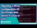 How to Migrate a Mirror Configuration to Apache - Linux Unix