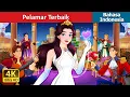 Download Lagu Pelamar Terbaik | The Best Suitor in Indonesian | Dongeng Bahasa Indonesia | @IndonesianFairyTales