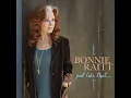 Just Like That - Bonnie Raitt