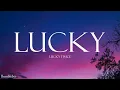 Lagu Lucky Twice - Lucky (Lyrics)