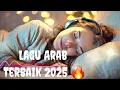 Download Lagu Viral di YouTube! 5 Lagu Arab Paling Sedih 2025 - Arabic Song
