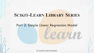 Simple Linear Regression Model using Scikit Learn Part 2